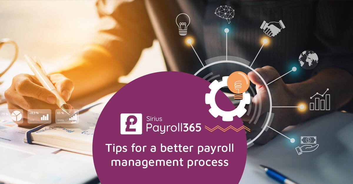 Tips for a better payroll management process from your ‘trusted advisors’