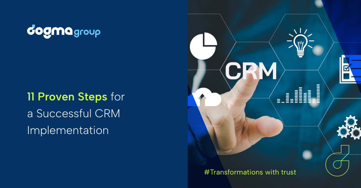 CRM Implementation Process Explained: 11 Proven Steps for Successful CRM Implementation