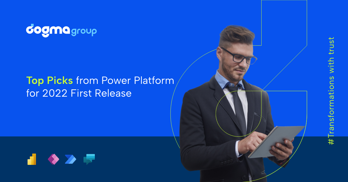 Top Picks from Power Platform for 2022 First Release