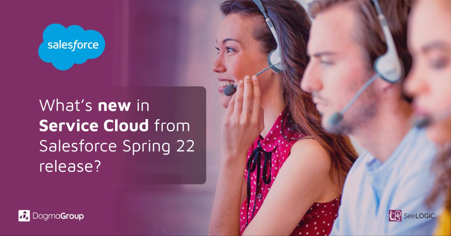 6 Features of Service Cloud from Salesforce 22’ Release