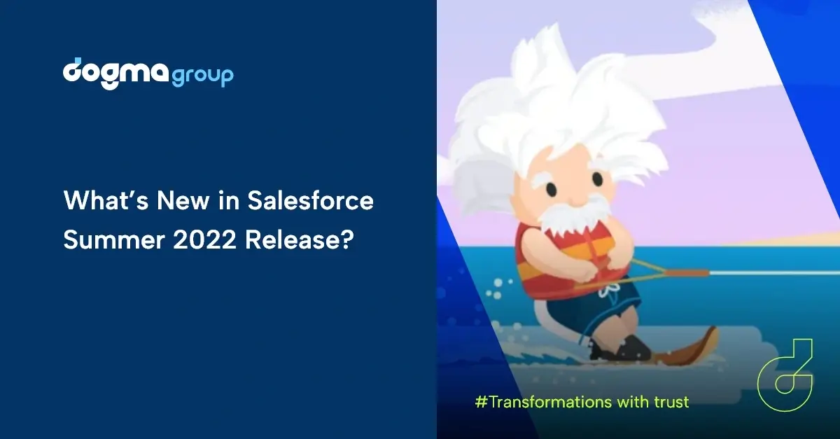 Whats New in Salesforce Summer 2022 Release