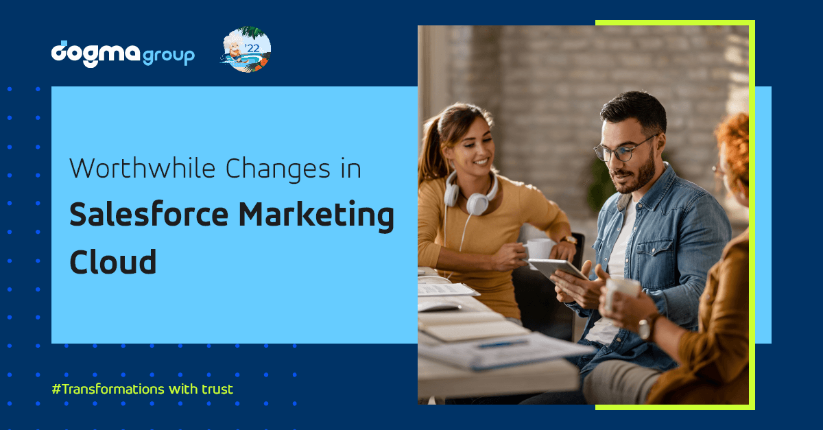 Salesforce Summer Release 2022: What you need to know about Updates in Marketing Cloud