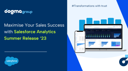 Leveraging Salesforce Analytics for Optimised Sales Strategies | Summer ‘23 Release 