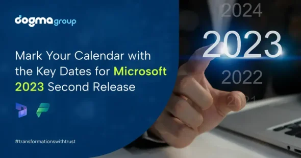 Here are the Key Dates for Microsoft 2023 Release Wave 2 