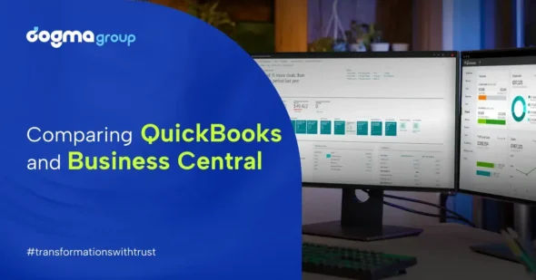 QuickBooks vs. Business Central: Which Is the Right Solution for Your Business? 