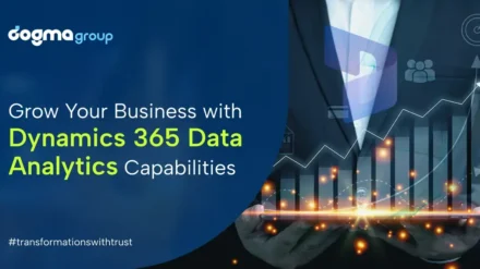 Dynamics 365: Leveraging Data Analytics for Business Growth 
