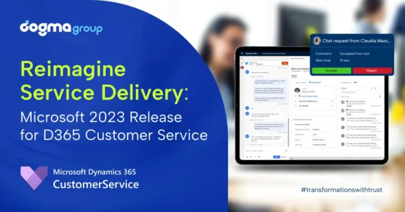 Elevating Service Excellence: What’s Fresh in Microsoft 2023 Second Release for Dynamics 365 Customer Service?