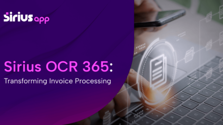 Introducing Sirius OCR 365: The Ultimate App to Automate Your Manual Invoicing Processes  