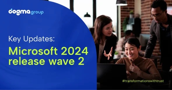 Discover the Key Updates from Microsoft 2024 Release Wave 2 for Dynamics 365