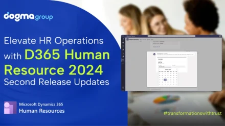 Elevate Your HR Strategy with Dynamics 365 Release Wave 2 for Human Resources 