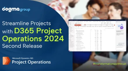 Streamline Project Management with Microsoft 2024 Release Wave 2 for Dynamics 365 Project Operations