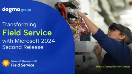 Key Updates: Microsoft 2024 Release Wave 2 for Dynamics 365 Field Service 