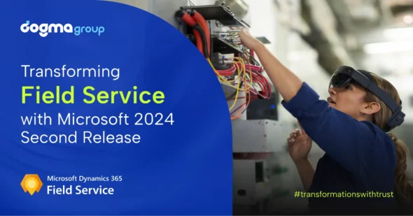 Key Updates: Microsoft 2024 Release Wave 2 for Dynamics 365 Field Service 