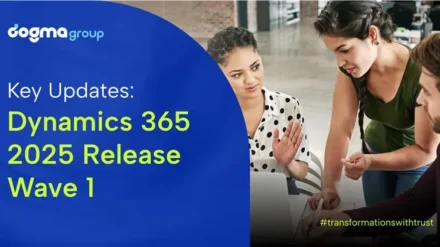 Microsoft 2025 Release Wave 1 for Dynamics 365: Key Feature Updates 