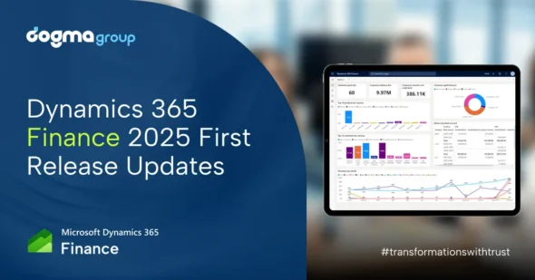 Maximise Your Financial Potential with Microsoft 2025 Release Wave 1 for Dynamics 365 Finance