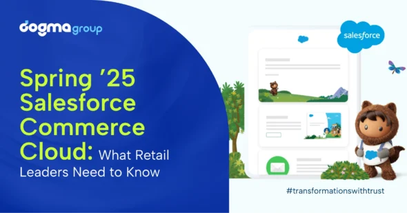Optimising Online Retail: Key Takeaways from Commerce Cloud’s Spring ’25
